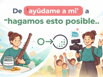 💥 De “ayúdame a mí” a “hagamos esto posible”: la clave para que tu campaña funcione