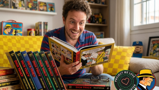 Qué puede aprender cualquier proyecto editorial de la campaña Dick Tracy Collection